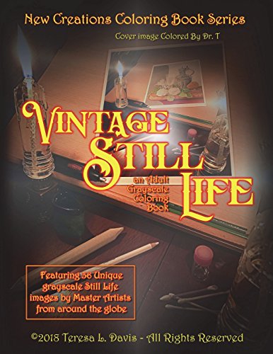 New Creations Coloring Book Series  Vintage Still Life [Unknown]