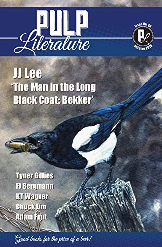 Pulp Literature Autumn 2019  Issue 24 [Paperback]