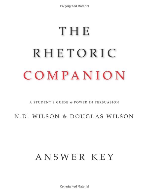 The Rhetoric Companion Answer Key [Paperback]