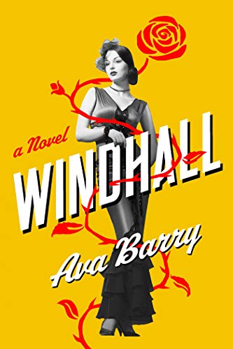 Windhall A Novel [Paperback]