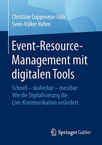 Event-Resource-Management mit digitalen Tools Schnell  skalierbar  messbar W [Paperback]