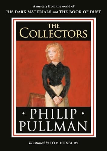 His Dark Materials The Collectors [Hardcover]
