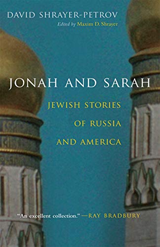 Jonah And Sarah Jewish Stories Of Russia And America (library Of Modern Jewish  [Hardcover]