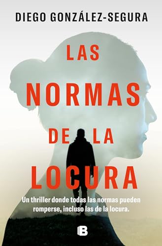 Las normas de la locura / The Rules of Madness [Paperback]