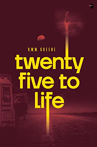 Twenty Five to Life [Paperback]