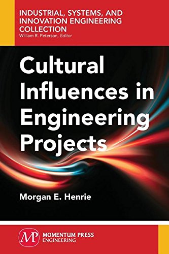Cultural Influences In Engineering Projects [Paperback]