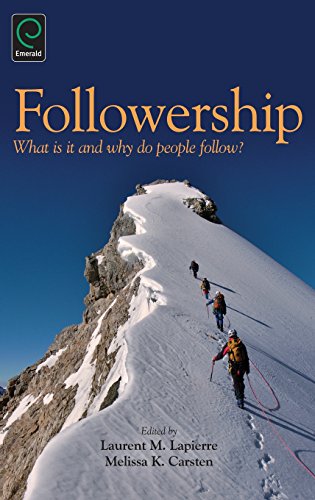 Followership What Is It And Why Do People Follow [Hardcover]