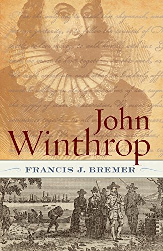 John Winthrop Biography as History [Paperback]