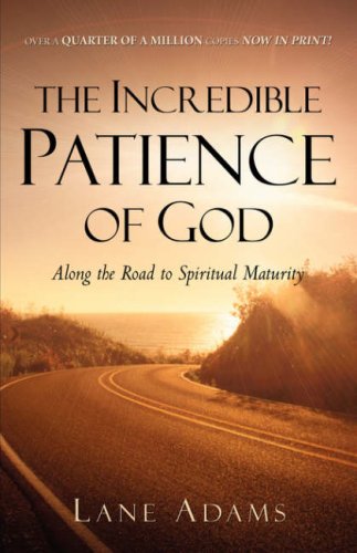 The Incredible Patience Of God [Paperback]