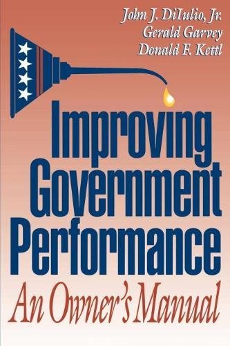 Improving Government Performance An Owner's Manual [Paperback]