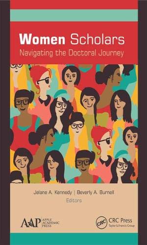 Women Scholars Navigating the Doctoral Journey [Hardcover]