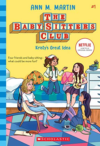 Kristy&39s Great Idea (The Baby-sitters Club, 1) [Hardcover]