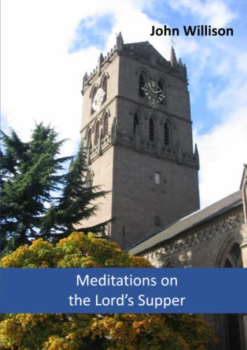 Meditations On The Lord's Supper [Paperback]