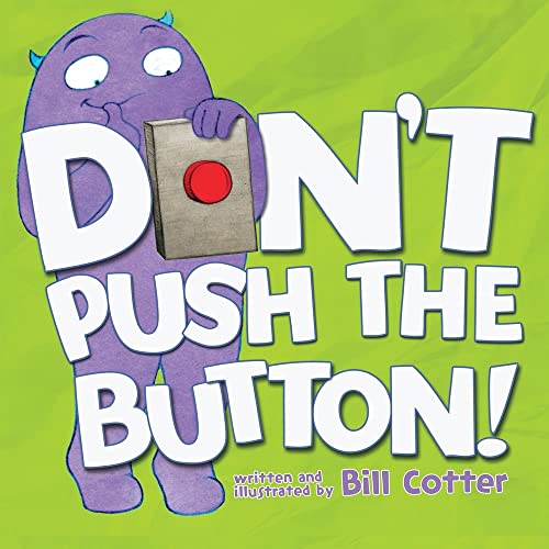 Don&39t Push the Button [Board book]