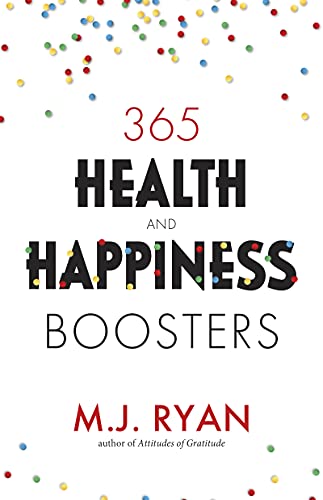 365 Health & Happiness Boosters (Pursuit of Happiness Self-Help Book) [Paperback]