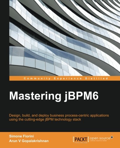 Mastering Jbpm6 [Paperback]