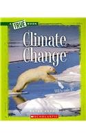 Climate Change (true Books Ecosystems) [Paperback]