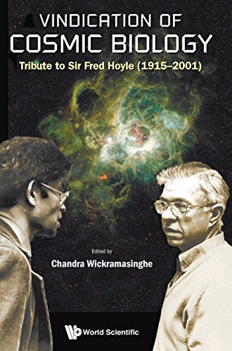 Vindication Of Cosmic Biology Tribute To Sir Fred Hoyle (1915-2001) [Hardcover]
