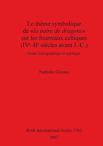Theme Symbolique de la paire de dragons sur les fourreaux celtiques [Paperback]