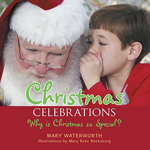 Christmas Celebrations Why Is Christmas So Special [Paperback]