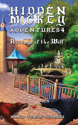 Hidden Mickey Adventures 4 Revenge Of The Wolf [Hardcover]