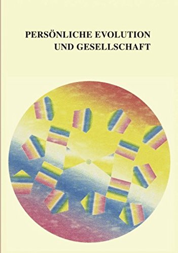 Persnliche Evolution und Gesellschaft [Paperback]