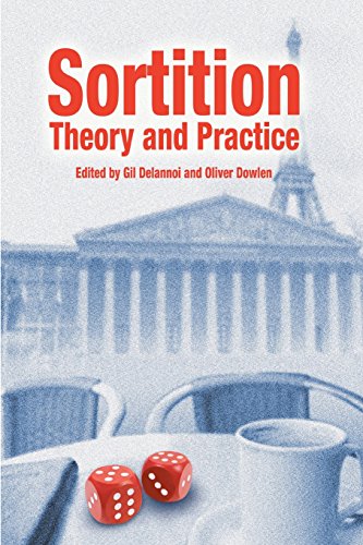Sortition Theory and Practice [Paperback]