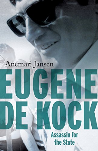 Eugene De Kock Assassin For The State [Paperback]