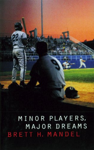 Minor Players, Major Dreams [Paperback]
