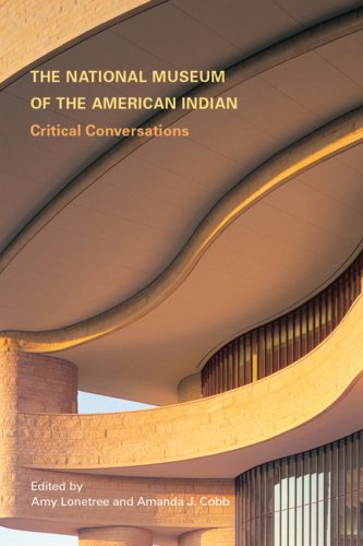 The National Museum Of The American Indian Critical Conversations [Paperback]