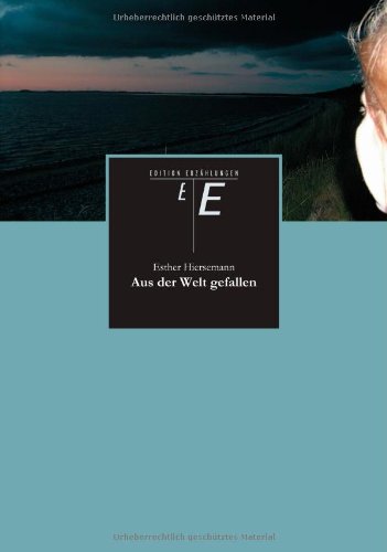 Aus der Welt Gefallen [Paperback]