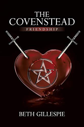 Covenstead  Friendship [Paperback]
