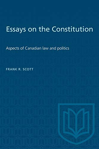 Essays on the Constitution  Aspects of Canadian Law and Politics [Paperback]