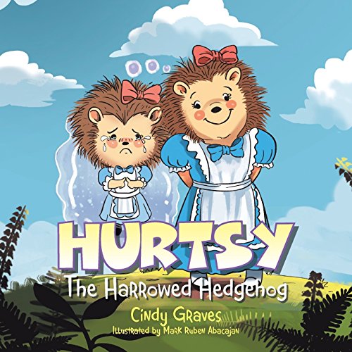Hurtsy  The Harrowed Hedgehog [Paperback]