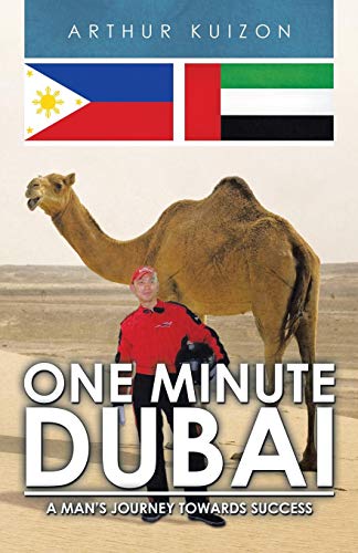 One Minute Dubai A Mans Journey Towards Success [Paperback]
