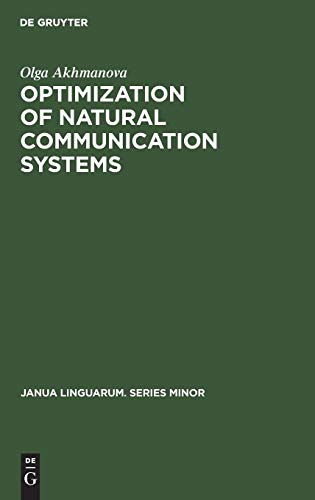 Optimization of Natural Communication Systems [Hardcover]