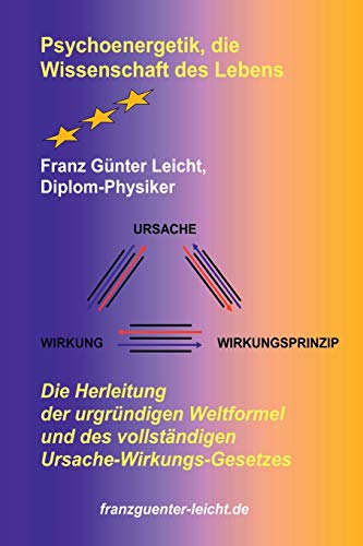 Psychoenergetik, Die Wissenschaft Des Lebens (german Edition) [Paperback]