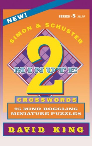 Simon &amp Schuster Two-Minute Crosswords, Volume 5 [Paperback]
