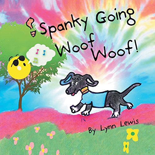 Spanky Going Woof Woof [Paperback]