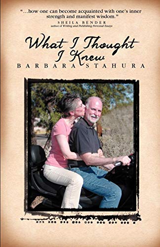 What I Thought I Knew [Paperback]