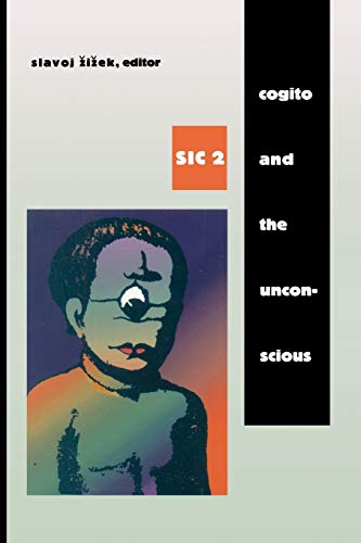 Cogito And The Unconscious  (series Sic 2) [Paperback]