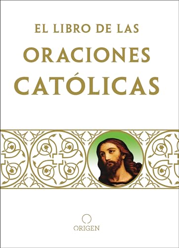 Libro de oraciones catlicas / The book of Catholic Prayers [Paperback]