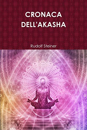Cronaca Dell'akasha [Paperback]