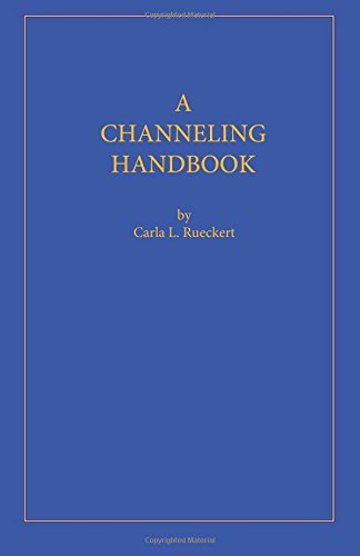 A Channeling Handbook [Paperback]