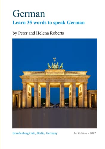 German - Learn 35 Words to Speak German [Paperback]