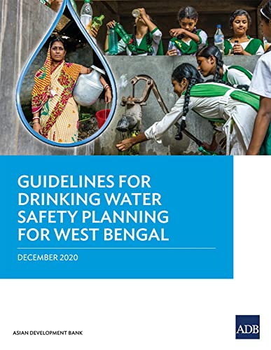 Guidelines for Drinking Water Safety Planning for West Bengal [Paperback]
