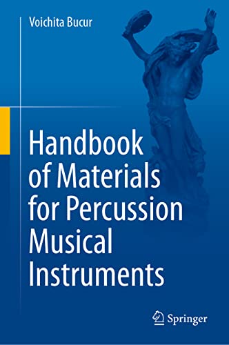 Handbook of Materials for Percussion Musical Instruments [Hardcover]
