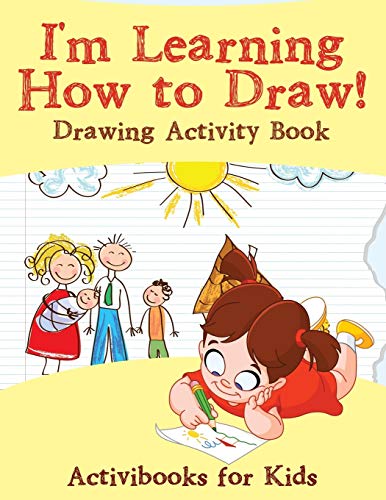 I'm Learning How to Draw Drawing Activity Book [Paperback]