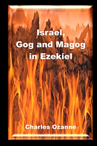 Israel, Gog and Magog in Ezekiel [Paperback]