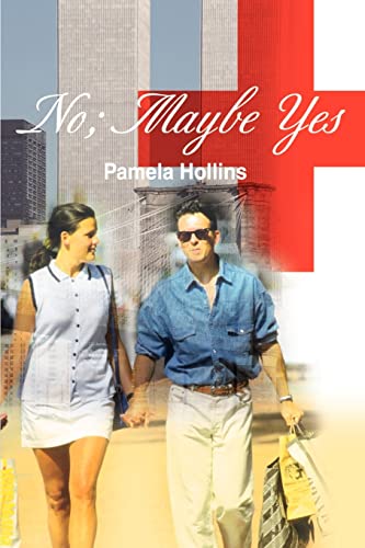 No Maybe Yes [Paperback]